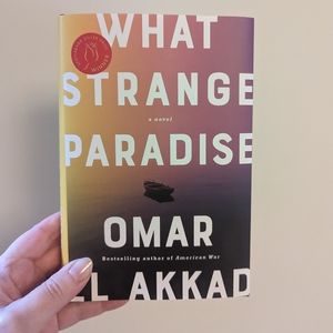 What Strange Paradise by Omar El Akkad (fiction book)